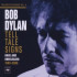 Tell Tale Signs: The Bootleg S
