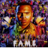 F.A.M.E.