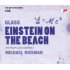 Glass: Einstein on the Beach