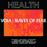 VOL.4 :: SLAVES OF FEAR