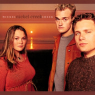 NICKEL CREEK