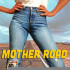 MOTHER ROAD