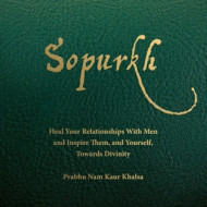 SOPURKH: HEAL YOUR RELATIONSHIPS