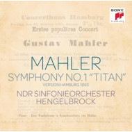 Mahler: Sinfonie Nr. 1 Titan