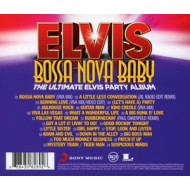BOSSA NOVA BABY:THE ULTIMATE ELVIS PARTY ALBUM