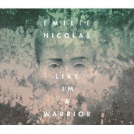 LIKE I'M A WARRIOR