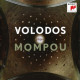 Volodos plays Mompou<br/><h5>Megjelenés: 2018-04-20</h5>