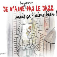Je n'aime toujours pas le jazz