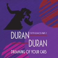 DREAMING OF YOUR CARS - 1979 DEMOS PT.2