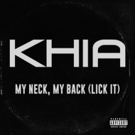 7-MY NECK, MY BACK (LICK IT)