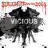 VICIOUS