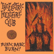 BURN BABY BURN