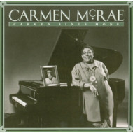 CARMEN SINGS MONK