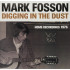 DIGGING IN THE DUST