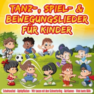 TANZ-, SPIEL- & BEWEGUNGSLIEDER FUR KINDER