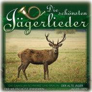 DIE SCHOENSTEN JAEGERLIED