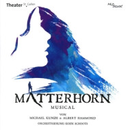 MATTERHORN DAS MUSICAL ORIGINAL CAST ST.GALLEN