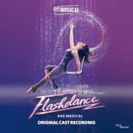 FLASHDANCE-WHAT A FEELING-DAS MUSICAL