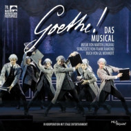 GOETHE DAS MUSICAL