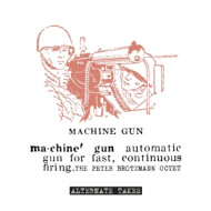 MACHINE GUN -ALTERNATE TAKES