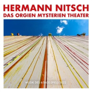DAS ORGIEN MYSTERIEN THEATER - MUSIK DES 6 TAGE SPIELS 2022