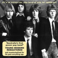 IT'S AUTOMATIC: THE BEST OF YOUNG MODERN
