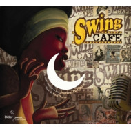 SWING CAFE, UN CONTE MUSICAL