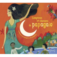 PAPAGAIO - COMPTINES ET CHANSONS