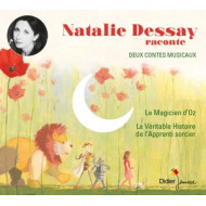 NATALIE DESSAY RACONTE