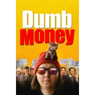 DUMB MONEY