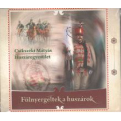 Fölnyergeltek a  huszárok