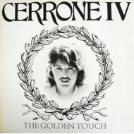 Cerrone IV - The Golden Touch