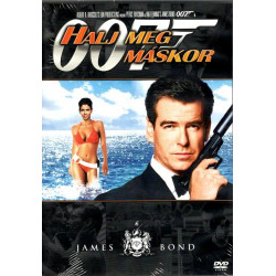 JAMES BOND - HALJ MEG MÁSKOR