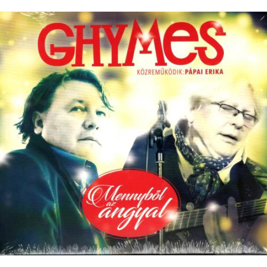 Ghymes (közreműködik: Pápai Erika) Mennyből az angyal (CD) | Lemezkuckó CD bolt