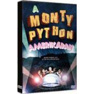 A MONTY PYTHON AMERIKÁBAN