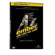 AZ EMBER, AKI OTT SE VOLT (2 DVD)