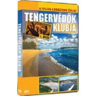 TENGERVÉDÕK KLUBJA - A VILÁG LEGSZEBB ÖBLEI 1.