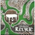 Recycle