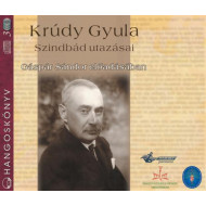 Krúdy Gyula:Szindbád utazásai hangoskönyv  3CD 