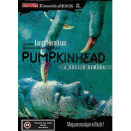 Pumpkinhead - A bosszú démona 