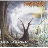 NON SERVIAM     LP