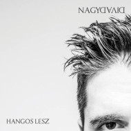 Nagy Dávid: Hangos lesz