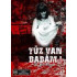 TÛZ VAN, BABÁM!