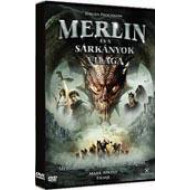 MERLIN ÉS A SÁRKÁNYOK VILÁGA