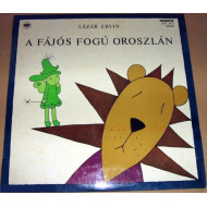 A Fájós Fogú Oroszlán 