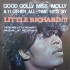 Good Golly Miss Molly & 11 Other All-time Hits By Little Richard!!! 