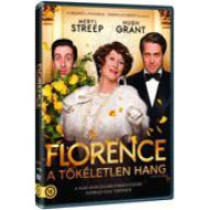 FLORENCE - A TÖKÉLETLEN HANG