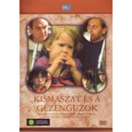 KISMASZAT ÉS A GÉZENGÚZOK