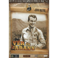 VÉR ÉS ARANY -Western klasszikusok 02.-JOHN WAYNE