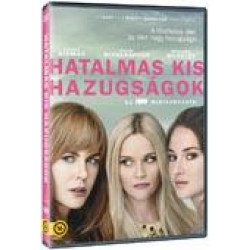HATALMAS KIS HAZUGSÁGOK